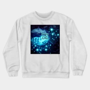 MY JEWEL Crewneck Sweatshirt